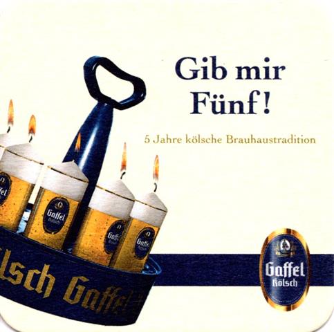 kln k-nw gaffel am dom face 3b (quad185-gib mir fnf)